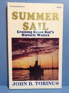 A Summer Sail by John B. Torinus (1985 2nd Printing, Paperback) - Picture 1 of 7