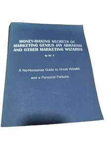 Money-Making Secrets Of Marketing Genius Jay Abraham And Other Marketing By Mr X - Picture 1 of 14
