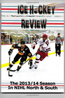Ice Hockey Review NIHL Yearbook 2014: The 2013/14 Season in NIHL North & South D