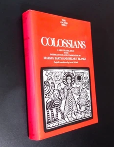 COLOSSIANS - Markus Barth & Helmut Blanke (hc/dj) THE ANCHOR BIBLE (34B) As New - Picture 1 of 14