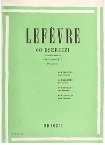 Lefevre: 60 Esercizi Scelti Metodo Pel Clarinetto (Giampieri) - Ricordi - Picture 1 of 1
