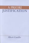 Priori Justification, Hardcover by Casullo, Albert, Like New Used, Free P&P i...
