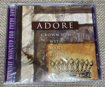 ADORE CD "Crown Him With Many Crowns" 2007 Shelter Cove …Brand New & Sealed - Image 1 of 3