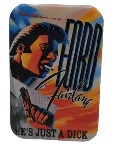 The Adventures of Ford Fairlane Movie Pin Button Just A Dick Andrew Dice Clay - Picture 1 of 2