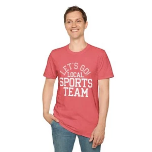 Funny Sports Shirt Local Team TShirt Mom Funny Go Team Game Day Football Hockey - Picture 1 of 33