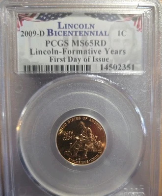 2009 1C PCGS MS65RD Lincoln Formative Years First Day Issue Cent - Image 1 of 4