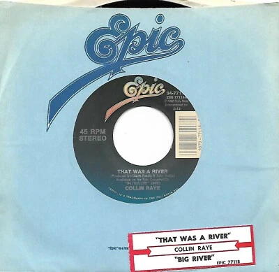 Collin Raye, That Was A River/Big River 45 VG++ 1992 Epic - Image 1 of 2