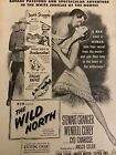 The Wild North, Cyd Charisse, Stewart Granger, Full Page Vintage Promotional Ad
