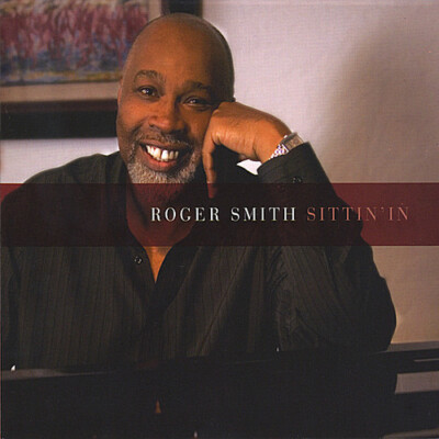 Roger Smith : Sittin In CD