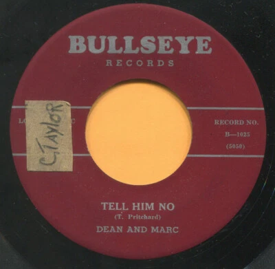 DEAN & MARC (Tell Him No / Change Of Heart) ROCKABILLY 45 RPM  RECORD - Image 1 of 2