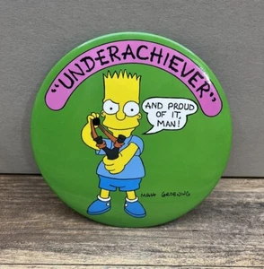 Vintage Bart Simpson Underachiever (1989) Pin-Back Large 6" Button - Picture 1 of 3