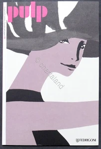 Rivista Fedrigoni - Pulp N. 05 - A quarterly journal of people and paper - Foto 1 di 2