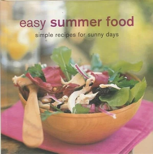 Einfaches Sommeressen: Einfache Rezepte für sonnige Tage von Ryland Peters und Small Staf - Bild 1 von 2
