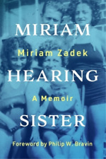 Miriam Zadek Philip W. Bra Miriam Hearing Sister – A Mem (Paperback) (UK IMPORT)