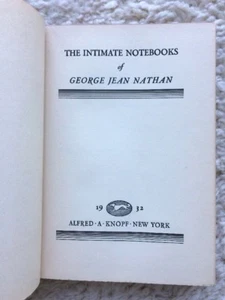 The Intimate Notebooks of George Jean Nathan ~ 1932, Alfred A Knopf ~ First Ed - Picture 1 of 8