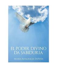 El poder divino da sabiduria, María Altagracia Depeña