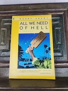 All We Need of Hell by Crews, Harry - Picture 1 of 3