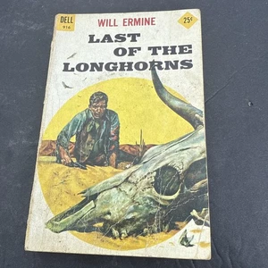 Last Of The Longhorns by Will Ermine (Dell #916, Copyright 1948) - Foto 1 di 13