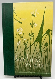 Gwen Frostic These Things Are Ours; Vintage HC 1960 (276) - Bild 1 von 4