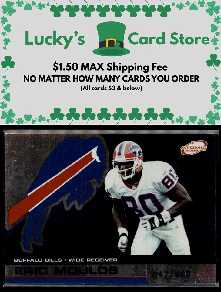 2002 Pacific Atomic #11 Eric Moulds Non Die Cut #/600 - Image 1 of 2