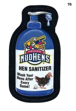 2016 Wacky Packages ML Baseball #76 Toledo Mud Hens Hen Sanitizer