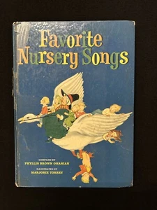 FAVORITE NURSERY SONGS Phyllis Brown Ohanian Marjorie Torrey  1956 HC - Imagen 1 de 5