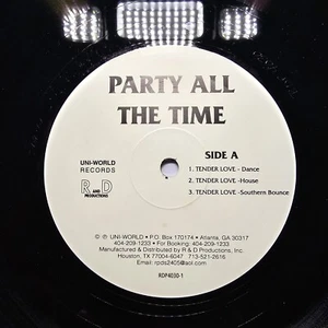 Party All The Time - Tender Love - USA 12" Vinyl - 1998 - Uni-World Records - Picture 1 of 6