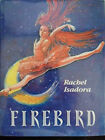 Firebird Hardcover Rachel Isadora
