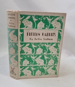 FIFTEEN RABBITS Felix Salten (Bambi author) HB 1931 Heinemann First UK edition - Picture 1 of 12