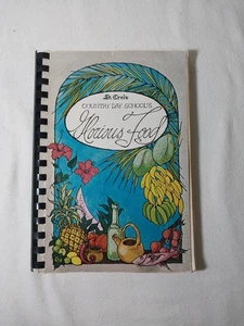 St Croix Virgin Island Vintage Cookbook Country Day School Glorious Food Recipes - Picture 1 of 8