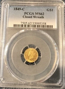 1849 C G$1 PCGS MS62 CLOSED WREATH Rare High Grade Pop 7/9 - Picture 1 of 4