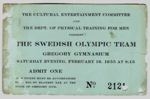 Eintrittskarte SWEDISH OLYMPIC TEAM - Gregory Gym - Univ. of Texas 1955 - Bild 1 von 1