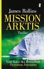 Mission Arktis de Rollins, James | Livre | état très bon