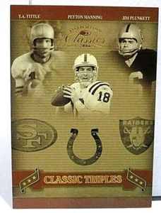 2006 Donruss Classic Triples Y.A. Tittle Peyton Manning Jim Plunkett #041/250 - Picture 1 of 2