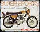 Honda Cb125 72 A4 Metal Sign Motorbike Vintage Aged
