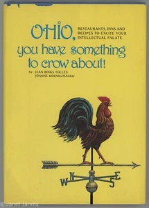 OHIO Restaurants Cookbook Inns You Have Something To Crow About - Foto 1 di 9