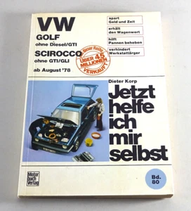 Manual De Reparación VW GOLF I / VW SCIROCCO - Desde Agosto De 1978 - Imagen 1 de 2