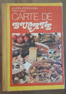 Cookery romanian book Carte de bucate by Liliana Podoleanu 1980 - Picture 1 of 6