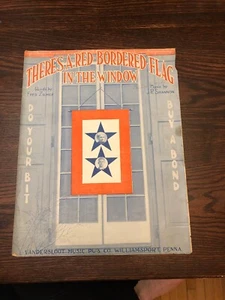 WW1 THERE'S A RED BORDERED FLAG IN THE WINDOW 1918 sheet music Vandersloot - Picture 1 of 3
