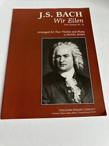 Sheet Music: J.S. BACH Wir Eilen from Cantata #8 Two Violins and Piano by D Dorf - Picture 1 of 4