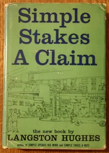 Simple Stakes a Claim by Langston Hughes - 1957 1st Edition Hardcover/DJ - Picture 1 of 8