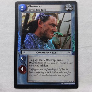  Gil Galad Elven High King - Lord Of The Rings CCG Reflections Foil Card  9R+15