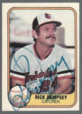 1981 Fleer #177 Rick Dempsey Baltimore Orioles Signed Auto Autograph Card - Image 1 of 4