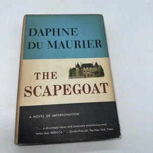 The Scapegoat By Daphne Du Maurier 1957 Bookclub Edition HCDJ - Picture 1 of 12