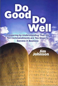 DO GOOD DO WELL by JIM JOHNSON ((SIGNED COPY!!)) - Picture 1 of 2