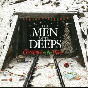 Christmas in the Mine: The Men of the Deeps, New Waterford NS Canada (CD, 2017) - Picture 1 of 4
