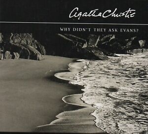 WHY DIDN'T THEY ASK EVANS? by Agatha Christie ~ Three-CD Audiobook 