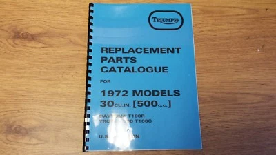 TRIUMPH T100R T100C UNIT TWINS PARTS BOOK MANUAL EXPORT & UK 1972 TP19A 99-0954 - Image 1 of 2