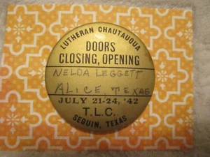 LUTHERAN CHAUTAUQUA~T.L.C.~Seguin, TX~Vintage~1942~1.75"~Sommer Badge - Picture 1 of 5