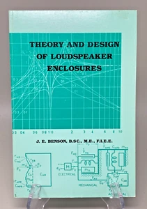 Theory And Design Of Loudspeaker Enclosures By J.E. Benson - Bild 1 von 2